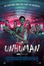 Watch Unhuman 9Movies