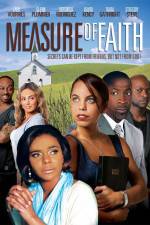 Watch Measure of Faith 9Movies