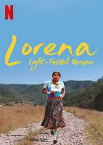 Watch Lorena, Light-footed Woman 9Movies