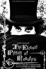 Watch The Eternal Pitfall of Prokofiev 9Movies