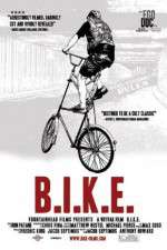 Watch B.I.K.E. 9Movies