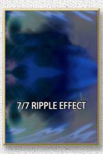 Watch 7/7: Ripple Effect 9Movies
