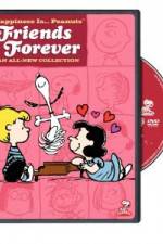 Watch Happiness Is Peanuts Friends Forever 9Movies