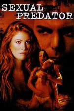 Watch Sexual Predator 9Movies