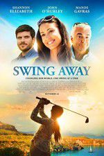 Watch Swing Away 9Movies