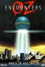 Watch Oz Encounters: UFO's in Australia 9Movies