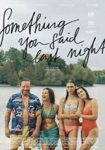 Watch Something You Said Last Night 9Movies