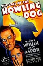 Watch The Case of the Howling Dog 9Movies