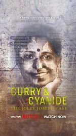Watch Curry & Cyanide: The Jolly Joseph Case 9Movies