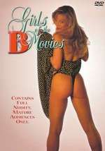 Watch Girls of the 'B' Movies 9Movies