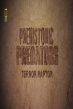 Watch National Geographic Prehistoric Predators Terror Raptor 9Movies