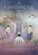 Watch A Vanishing Fog 9Movies