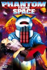 Watch Phantom from Space 9Movies