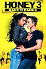 Watch Honey 3: Dare to Dance 9Movies