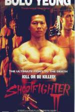 Watch Shootfighter II 9Movies