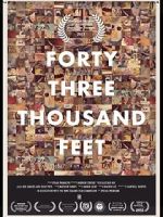 Watch 43,000 Feet (Short 2012) 9Movies