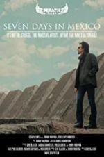 Watch Seven Days in Mexico 9Movies