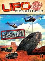 Watch UFO Chronicles: Area 51 Exposed 9Movies