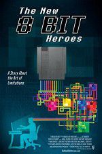 Watch The New 8-bit Heroes 9Movies