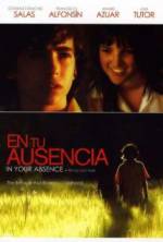 Watch In Your Absence 9Movies