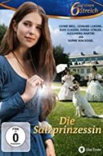 Watch Die Salzprinzessin 9Movies