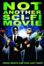 Watch Not Another Sci-Fi Movie 9Movies