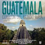Watch Guatemala: Heart of the Mayan World 9Movies