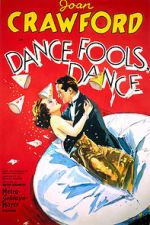 Watch Dance, Fools, Dance 9Movies