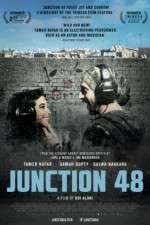 Watch Junction 48 9Movies