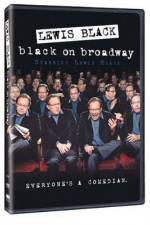 Watch Lewis Black: Black on Broadway 9Movies