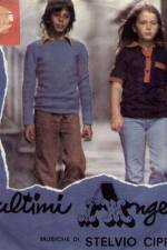 Watch Gli ultimi angeli 9Movies