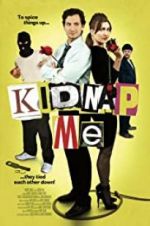 Watch Kidnap Me 9Movies