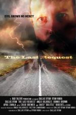 Watch The Last Request 9Movies
