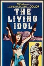 Watch The Living Idol 9Movies
