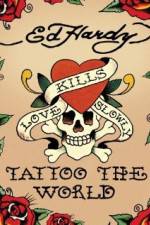 Watch Ed Hardy: Tattoo the World 9Movies