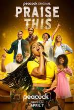 Watch Praise This 9Movies