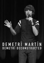 Watch Demetri Martin: Demetri Deconstructed 9Movies