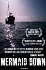 Watch Mermaid Down 9Movies
