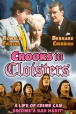 Watch Crooks in Cloisters 9Movies