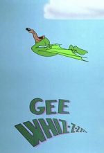 Watch Gee Whiz-z-z-z-z-z-z (Short 1956) 9Movies
