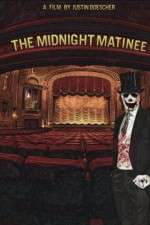 Watch The Midnight Matinee 9Movies