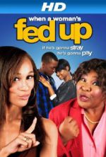 Watch When a Woman's Fed Up 9Movies