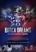 Watch Bar�a Dreams 9Movies