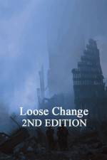Watch Loose Change: Second Edition 9Movies