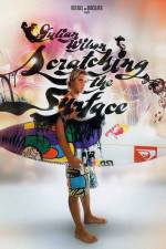 Watch Julian Wilson Scratching the Surface 9Movies