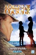 Watch A Calling of Courage 9Movies