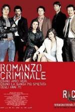 Watch Romanzo criminale 9Movies