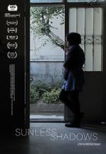 Watch Sunless Shadows 9Movies
