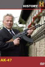 Watch History Channel: Tales Of The Gun - The AK-47 9Movies