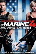 Watch The Marine 4: Moving Target 9Movies